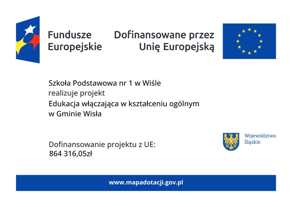 Szkoła Podstawowa nr 1 w Wiśle realizuje projekt Edukacja włączająca w kształceniu ogólnym w Gminie Wisła